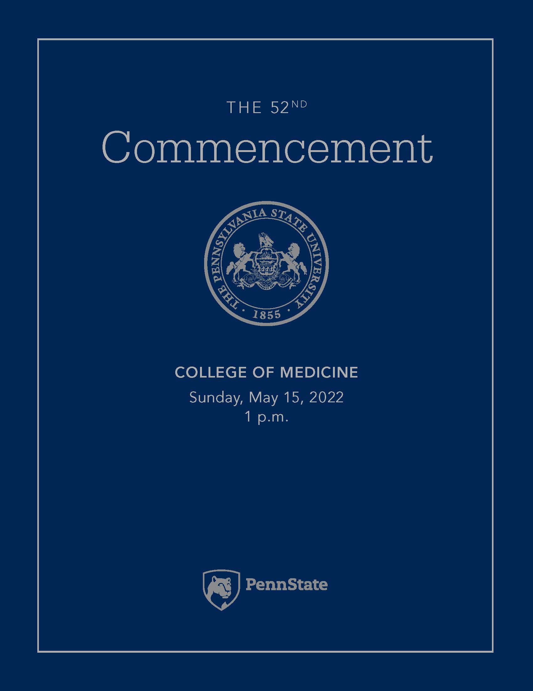 The cover of the 2022 Penn State College of Medicine Commencement Program shows the ceremony name and date.